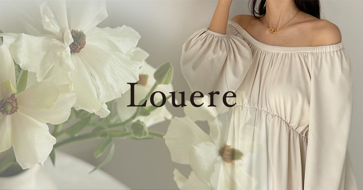 Louere (ルエレ)｜公式LOOKBOOK